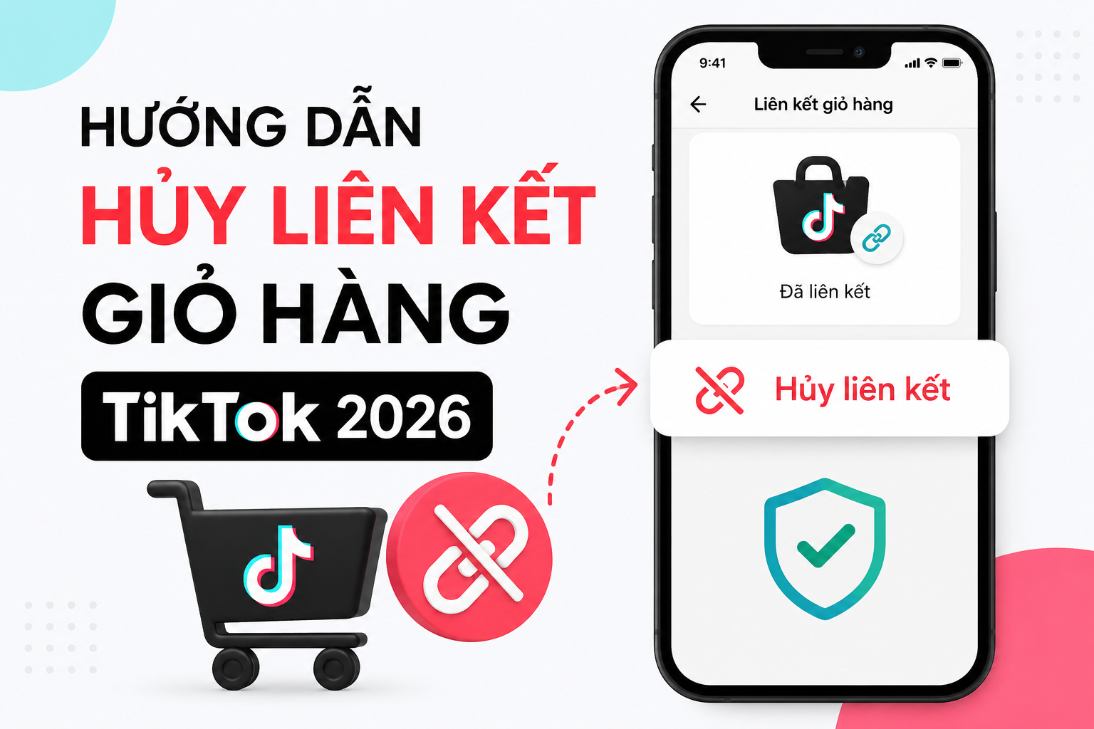 huong-dan-huy-lien-ket-gio-hang-tik-tok