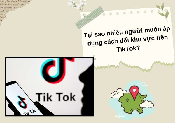 Thay đổi vùng TikTok