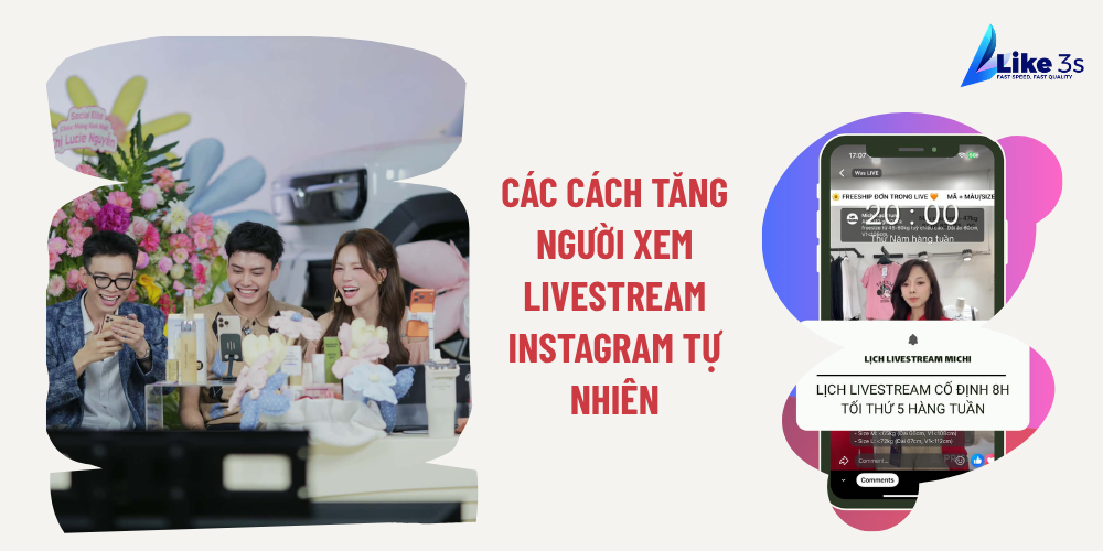 Các cách tăng người xem Livestream Instagram tự nhiên