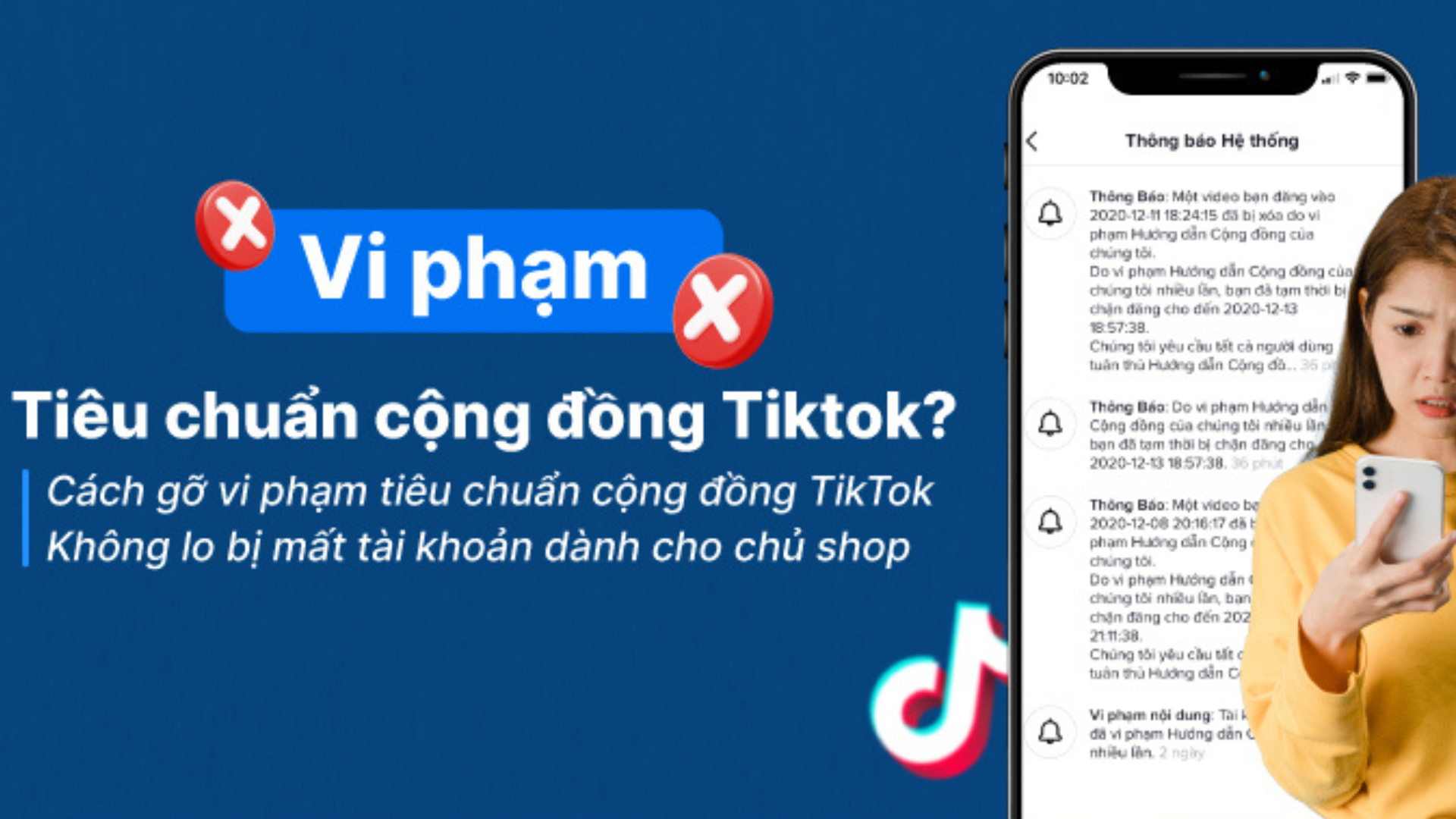 Cách Gỡ Vi Phạm Tiêu Chuẩn Cộng Đồng TikTok Dành Cho Newbie