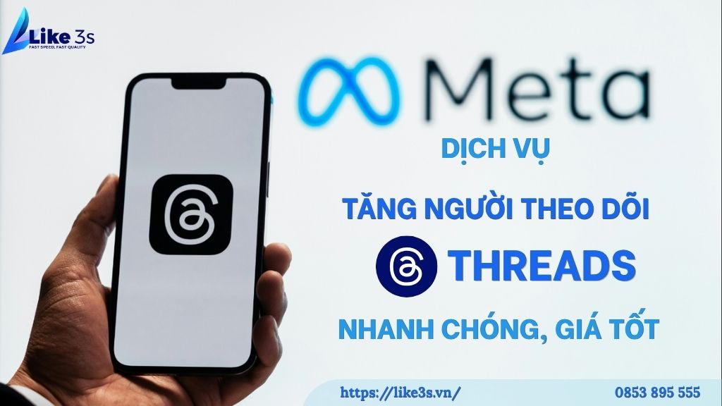 dịch vụ tăng người theo dõi Threads