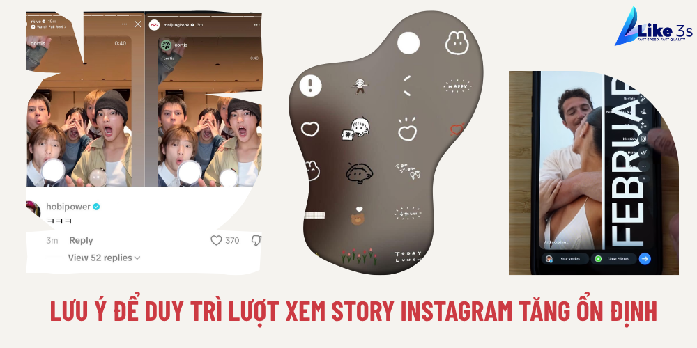 Lưu ý để duy trì lượt xem Story Instagram tăng ổn định