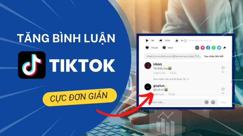 tăng comment video TikTok