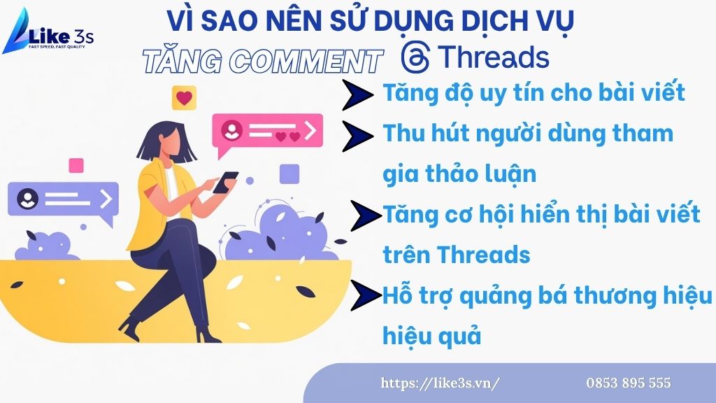 Vì sao nên sử dụng dịch vụ tăng comment Threads